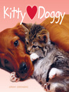 Cover image for Kitty Hearts Doggy (Kitty Loves Doggy)